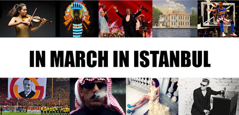 The cultural events in March in Istanbul