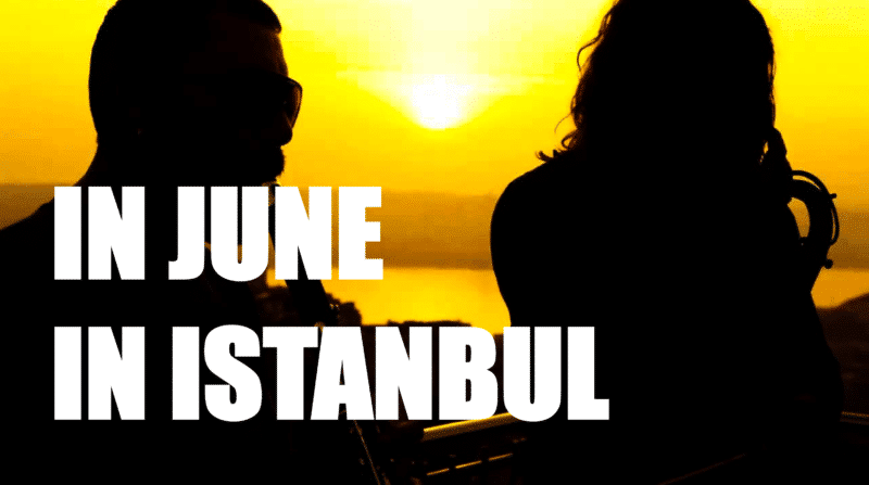 Istanbul in June 2018