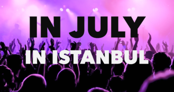 In July in Istanbul