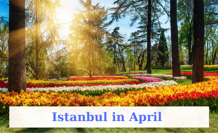 Istanbul in April