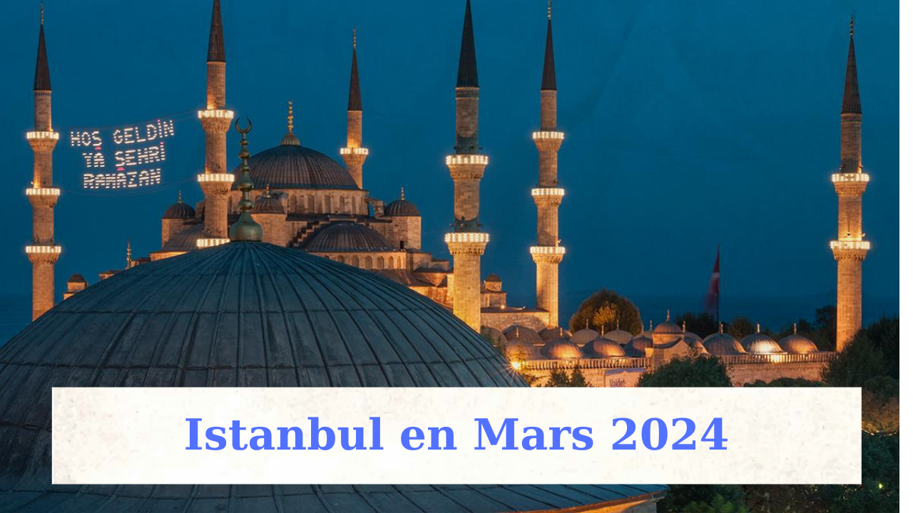 Istanbul en mars